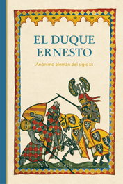 El duque Ernesto, Anónimo - SIRUELA