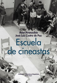 Escuela de cineastas, Asier Aranzubia - CATEDRA