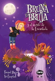 Bruna la bruja y el secreto de la Encantada, Pasqual Alapont - ALGAR EDITORIAL