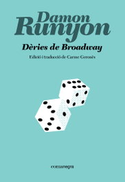 Dèries de Broadway, Damon Runyon - COMANEGRA