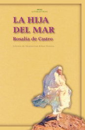 La hija del mar, Rosalía de Castro - AKAL