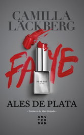 Ales de plata, Camilla Läckberg - AMSTERDAM
