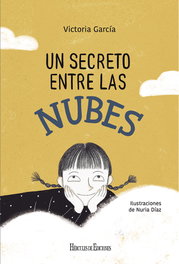 Un secreto entre las nubes, Victoria García - HERCULES EDICIONES