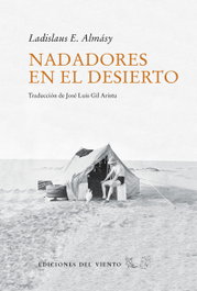 Nadadores en el desierto, Ladislaus Almásy - DEL VIENTO