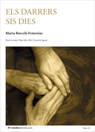 Els darrers sis dies, Marta Barceló Femenías - ONADA EDICIONS