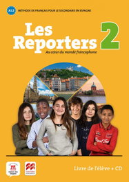 DIFUSION-MACMILLAN LES REPORTERS 2 A1.2 LIVRE L'ELEVE +CD