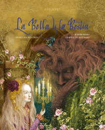 EDELVIVES, La Bella y la Bestia, la (Libros Ilustrados)
