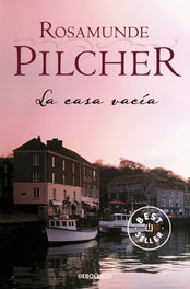 DEBOLSILLO, La casa vacía, Rosamunde Pilcher