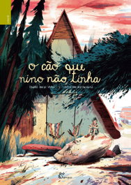 O CÃO QUE NINO NÃO TINHA, Edward Van De Vendel, Anton Van Hertbruggn - ALFARROBA