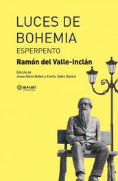 AKAL, Luces de bohemia - Ramón del Valle-Inclán