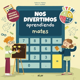 Nos divertimos aprendiendo mates, Federica Fabbian/Daco´s Confetti - ALGAR EDITORIAL