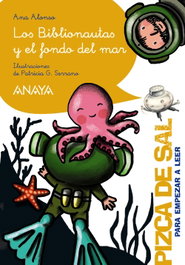 ANAYA, Los Biblionautas y el fondo del mar - Ana Alonso