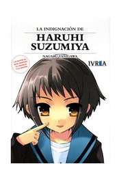 Editorial Ivrea, S.L. La indignación de Haruhi Suzumiya (Novela)