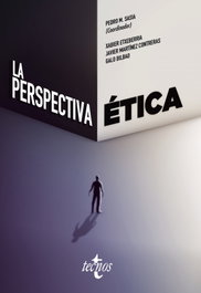 La perspectiva ética, Pedro Manuel Sasia Santos; X. Martínez Contreras; F. Javier Etxeberria Mauleon - TECNOS