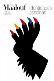Identidades asesinas, Amin Maalouf - ALIANZA
