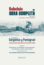 Obra completa de Rabelais: Gargantúa y Pantagruel, François Rabelais - ABADA EDITORES
