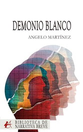 Demonio Blanco, Angelo Martínez - Editorial Adarve