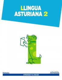 ANAYA, Llingua 2 (AST).(15). Llingua Asturiana 2º Primaria - ANAYA