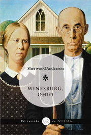 Winesburg, Ohio, Sherwood Anderson - VIENA