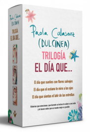 Trilogía El día que..., Dulcinea - ROCA EDITORIAL