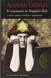 Testamento de Magdalen Blair, Aleister Crowley - VALDEMAR