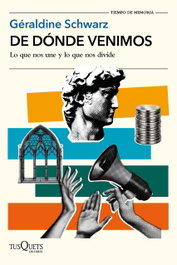 TUSQUETS, De dónde venimos - TUSQUETS