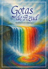 Gotas de azud, Mercedes Castro Garbajosa - BABIDI-BU