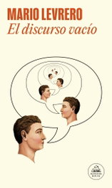 El discurso vacío, Mario Levrero - RANDOM HOUSE