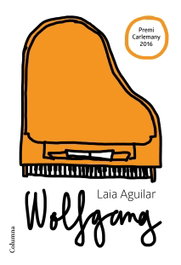 Wolfgang (Extraordinari), Laia Aguilar - COLUMNA EDICIONS