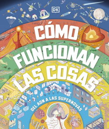 DORLING KINDERSLEY (DK), Cómo funcionan las cosas