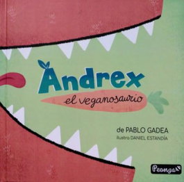 Peonza Andrex el veganosaurio, Pablo Gadea - Peonza