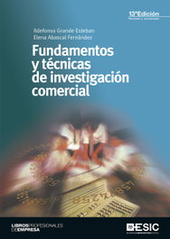 ESIC Fundamentos y técnicas de investigación comercial, Ildefonso Grande Esteban - ESIC