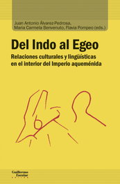 Del Indo al Egeo, Álvarez-Pedrosa, Juan Antonio - GUILLERMO ESCOLAR