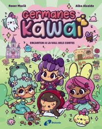BRUIXOLA Germanes Kawai, 4. Encanteri a la Vall dels Contes