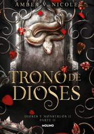 RBA MOLINO, Trono de dioses. Parte 2 (Dioses y monstruos 2)