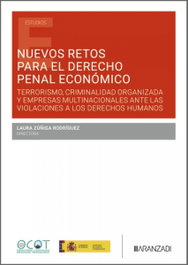 Nuevos retos para el Derecho Penal Económico, Laura Zúñiga Rodríguez - ARANZADI