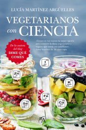 Vegetarianos con ciencia, Lucia Martínez - ARCOPRESS