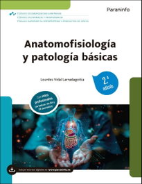 PARANINFO, Anatomofisiología y patología básicas 2.ª edición 2026, Lourdes Vidal Larradagoitia