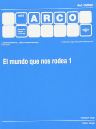 ARCO, El mundo que nos rodea 1