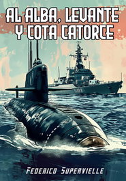 NPQ EDITORES, Al alba, levante y cota catorce, Federico Supervielle