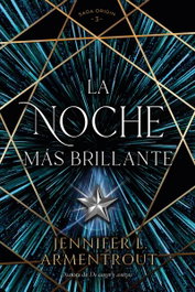 La noche más brillante, Jennifer L. Armentrout - TITANIA