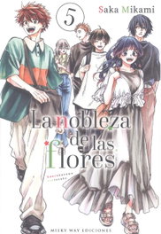 MILKY WAY Nobleza de las Flores La Vol 5
