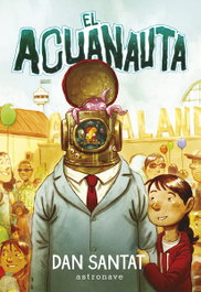 Astronave El Acuanauta, Dan Santat - Astronave