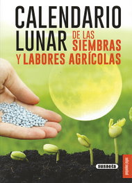 Calendario lunar siembras y labores agricolas, VV.AA. - SUSAETA EDICIONES