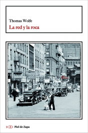 La red y la roca, Thomas Wolfe - INTERVENCION CULTURAL ED.