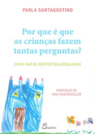 Por que é que as crianças fazem tantas perguntas, VV.AA. - DINALIVRO