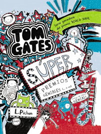 Tom Gates Súper premios geniales (... o no), Liz Pichon - BRUÑO