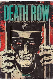 Editorial Drakul, S.L. Death Row. El corredor de la muerte