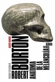 Anatomía de la melancolía, Robert Burton - ALIANZA