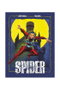 Tebeos Dolmen Editorial S.L. THE SPIDER VOL 3